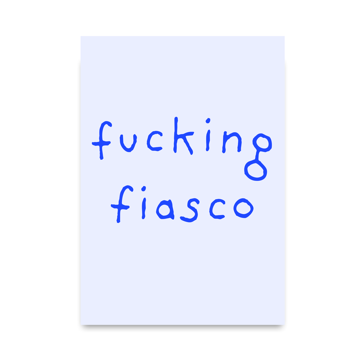 Fiasco by Athena Art