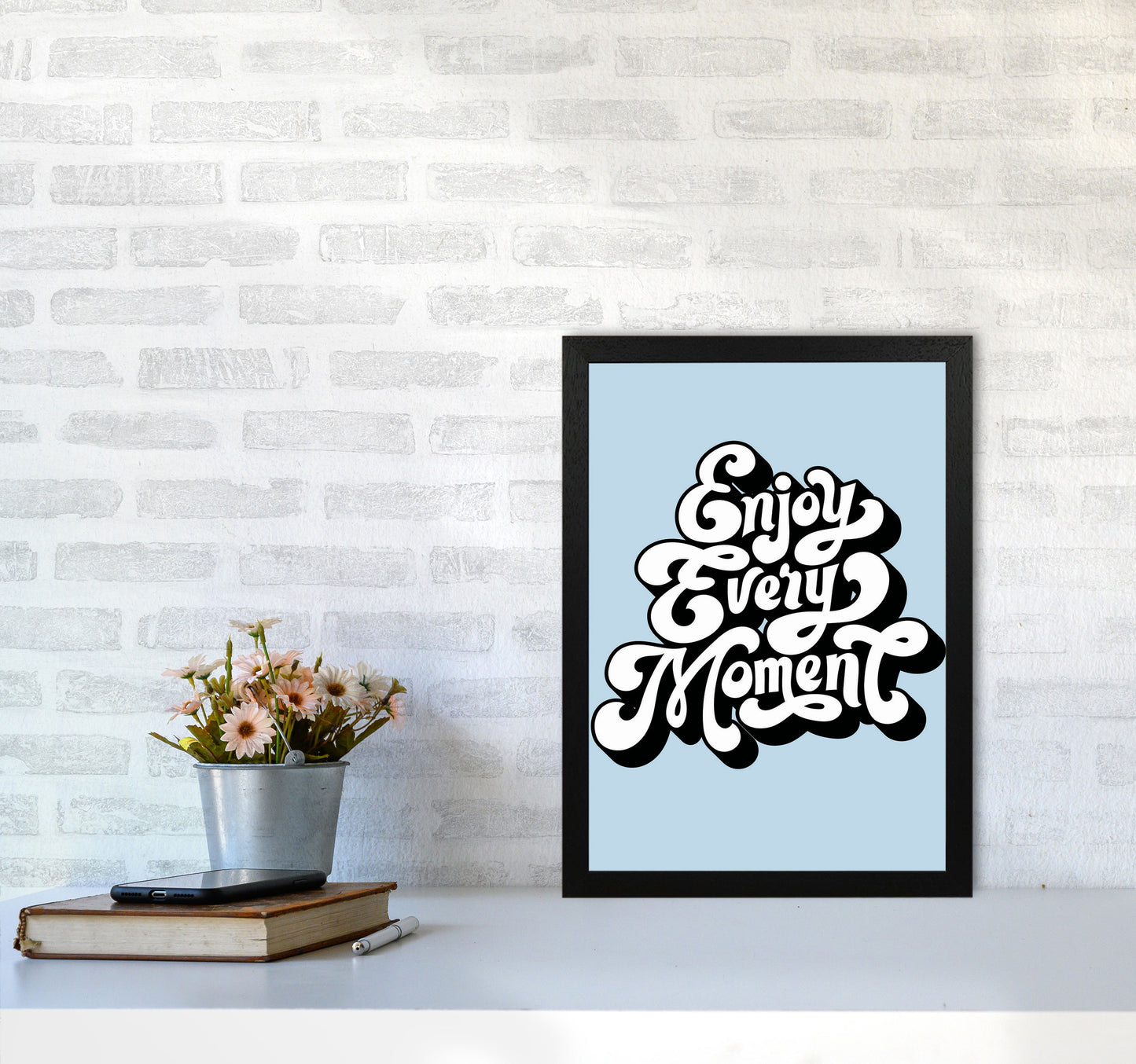 Enjoy Every Moment Art Print by Jason Stanley A3 White Frame