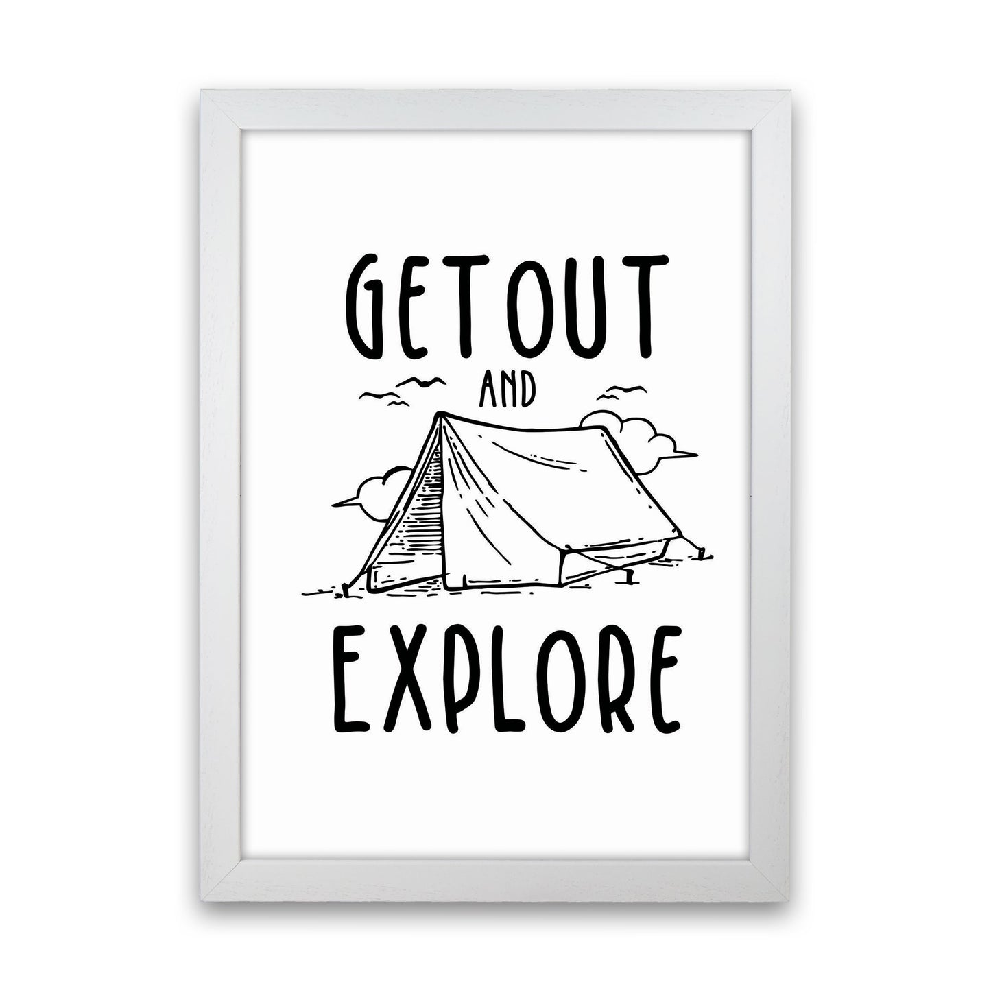 Get Out And Explore Art Print by Jason Stanley White Grain
