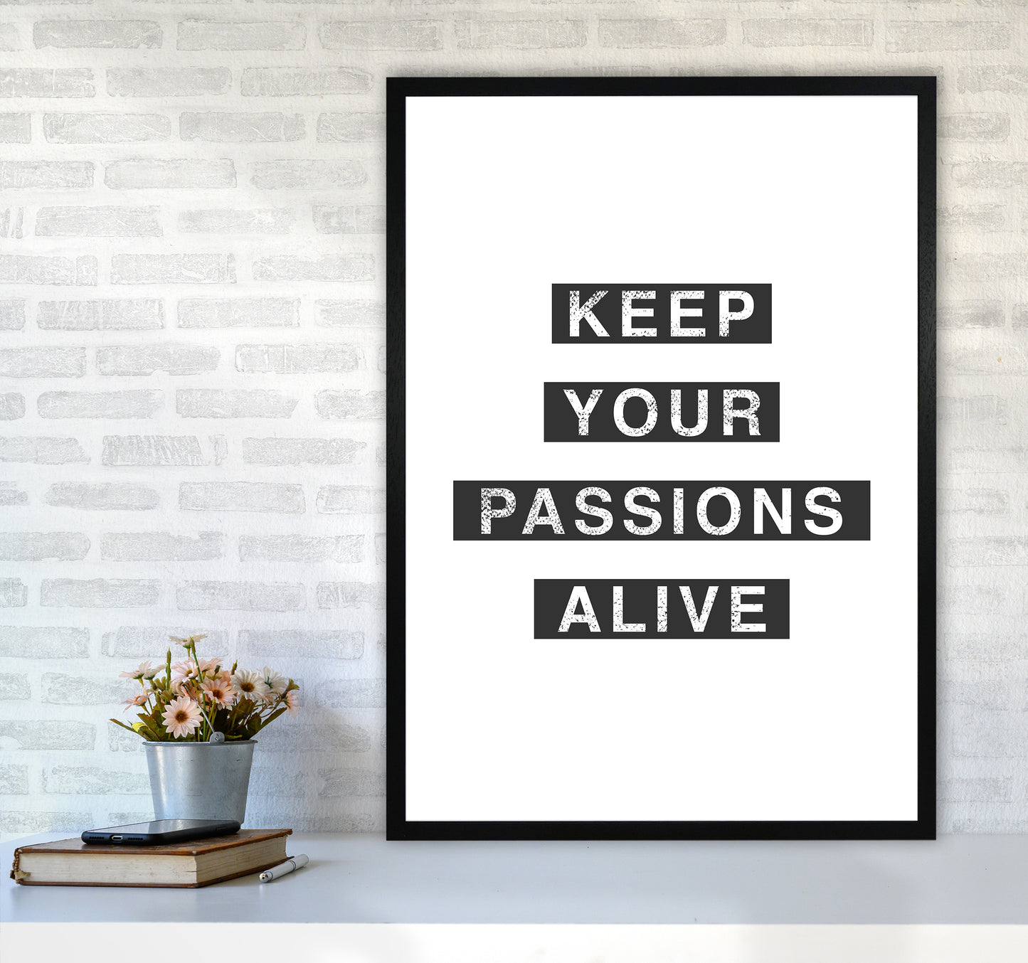Passions Quote Art Print by Kookiepixel A1 White Frame