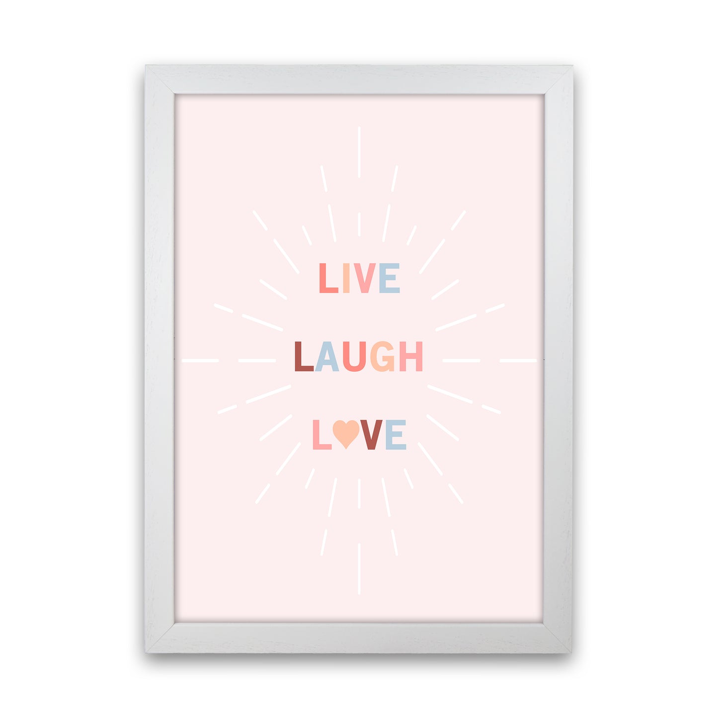 Live, Laugh, Love Quote Art Print by Kookiepixel White Grain