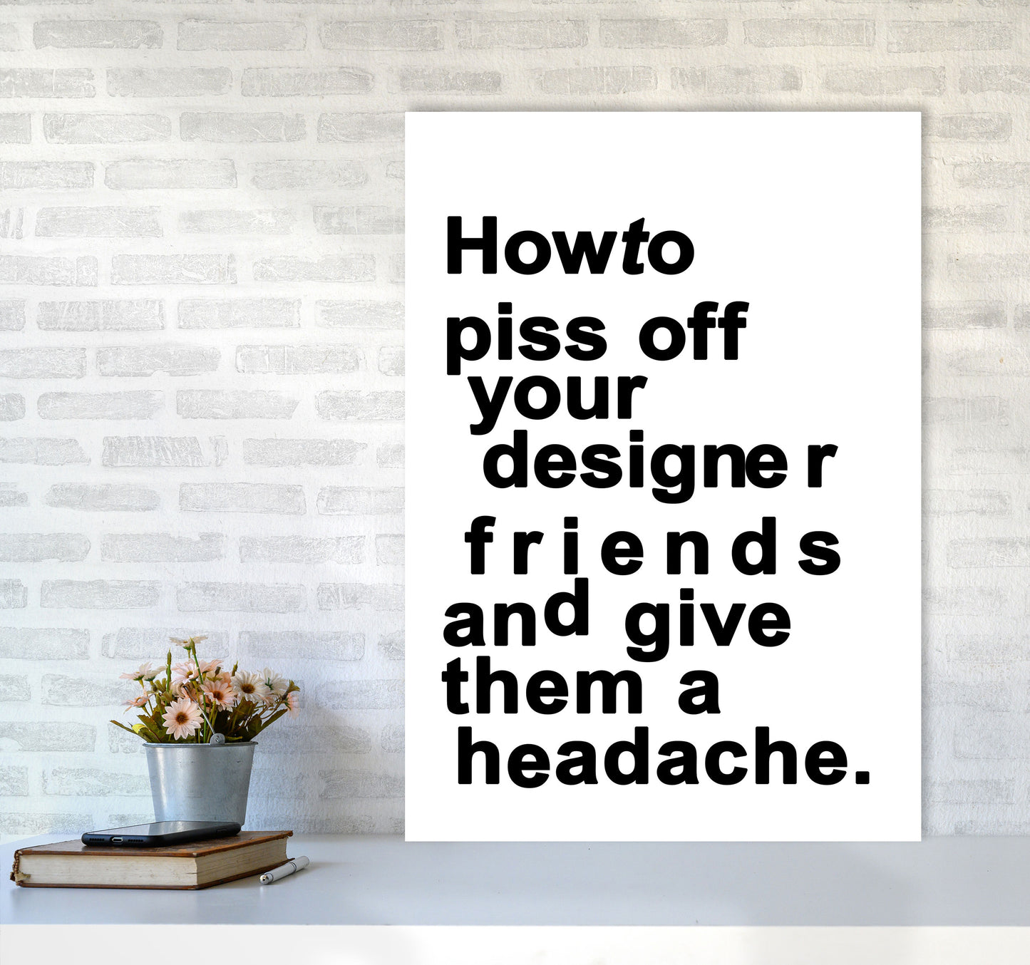 The Headache - WHITE Quote Art Print by Kubistika A1 Black Frame