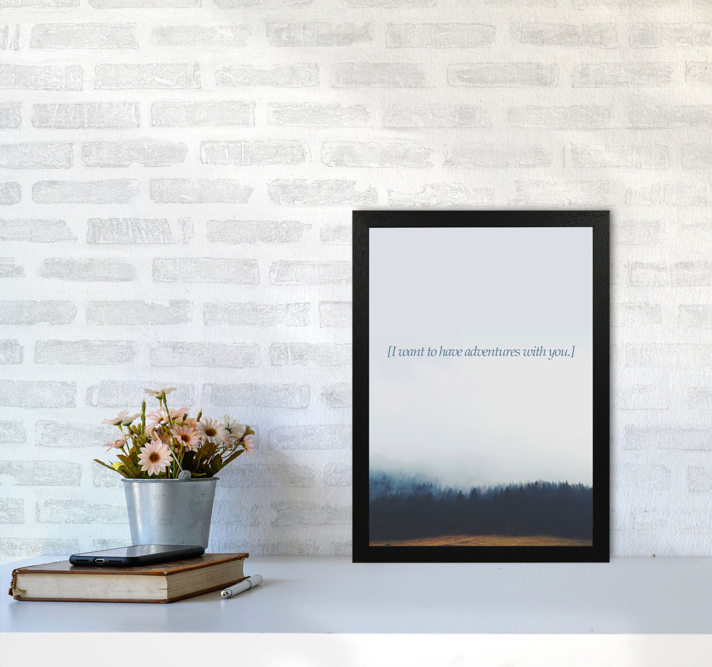 Adventures With You Quote Art Print by Kubistika A3 White Frame
