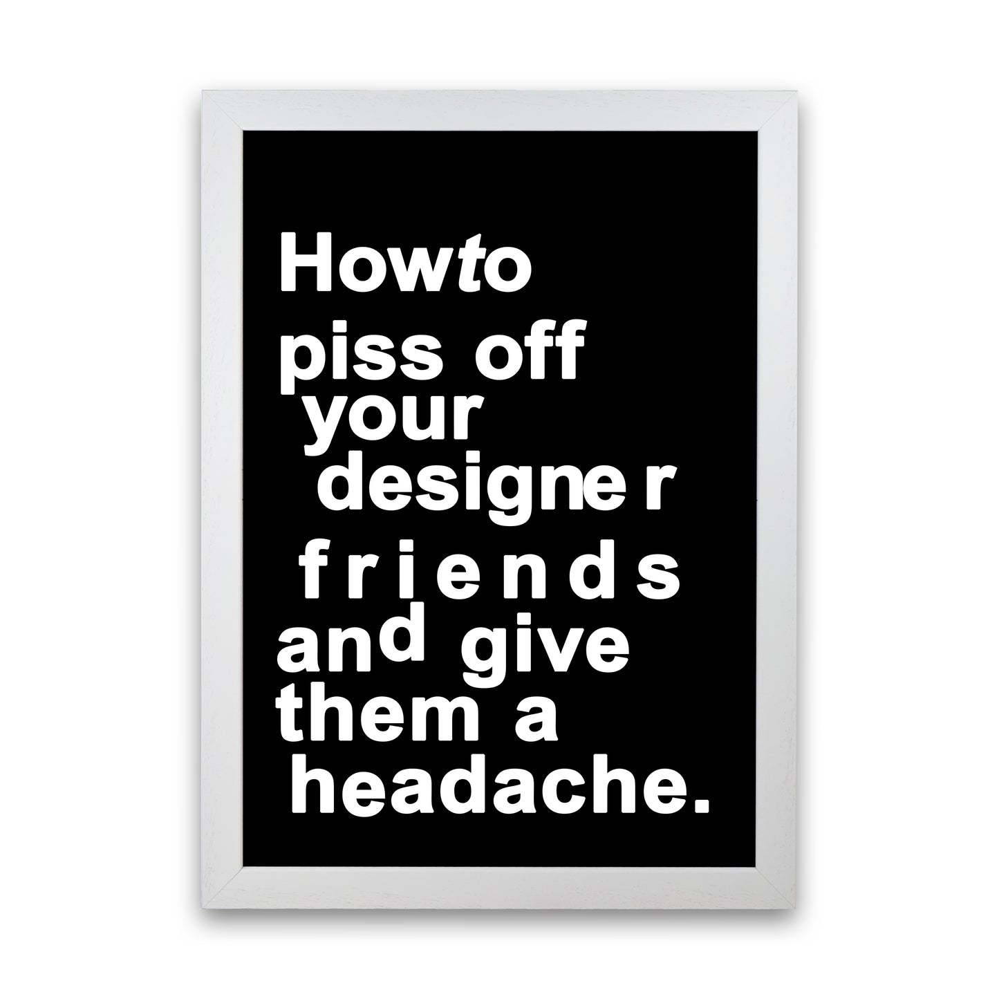 The Headache - BLACK Quote Contemporary Art Print by Kubistika White Grain