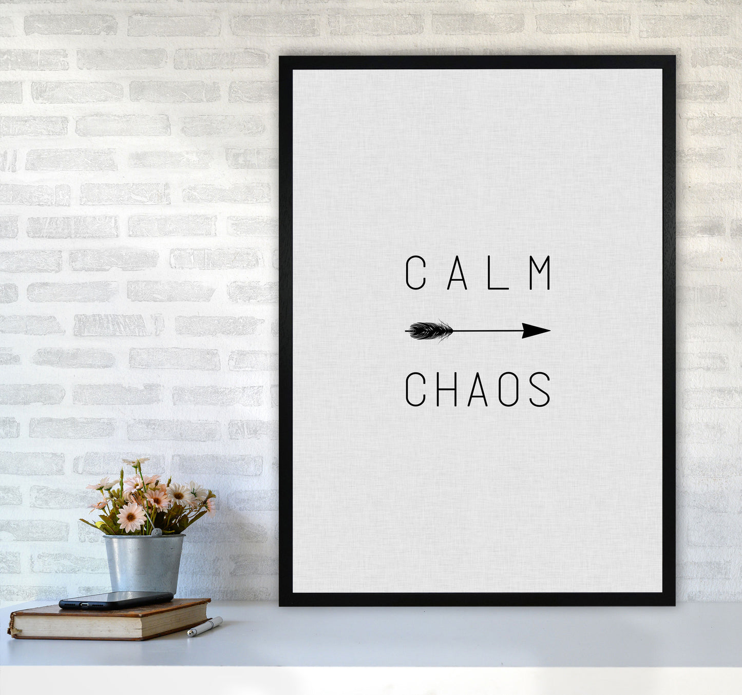 Calm Chaos Arrow Quote Print By Orara Studio A1 White Frame