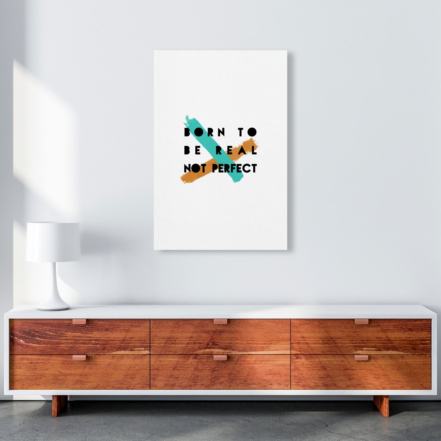 Born To Be Real Not Perfect Print By Orara Studio A1 Canvas
