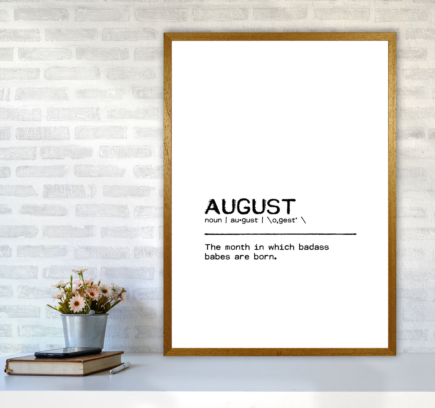 August Badass Definition Quote Print By Orara Studio A1 Print Only