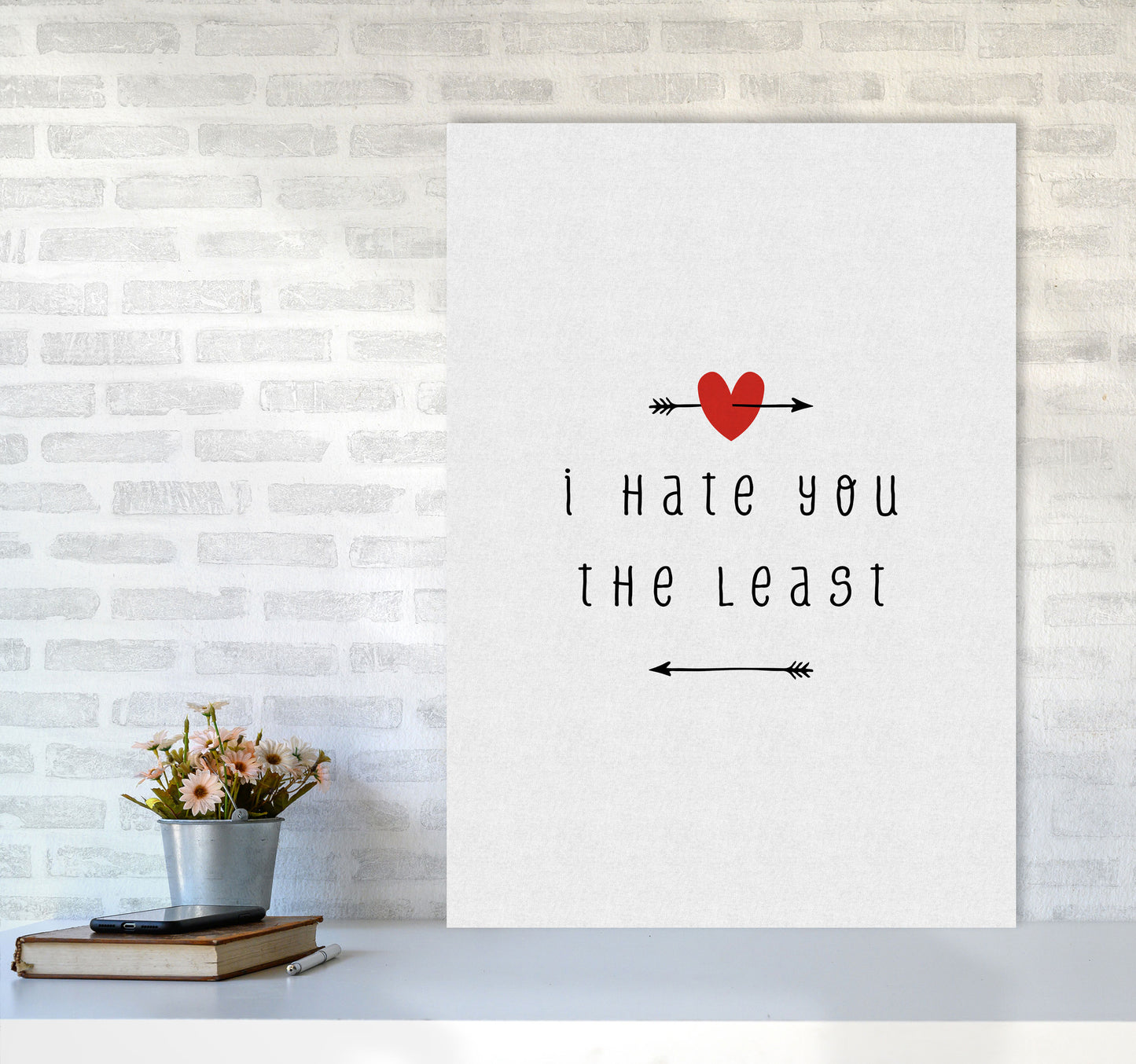 I Hate You The Least Print By Orara Studio A1 Black Frame