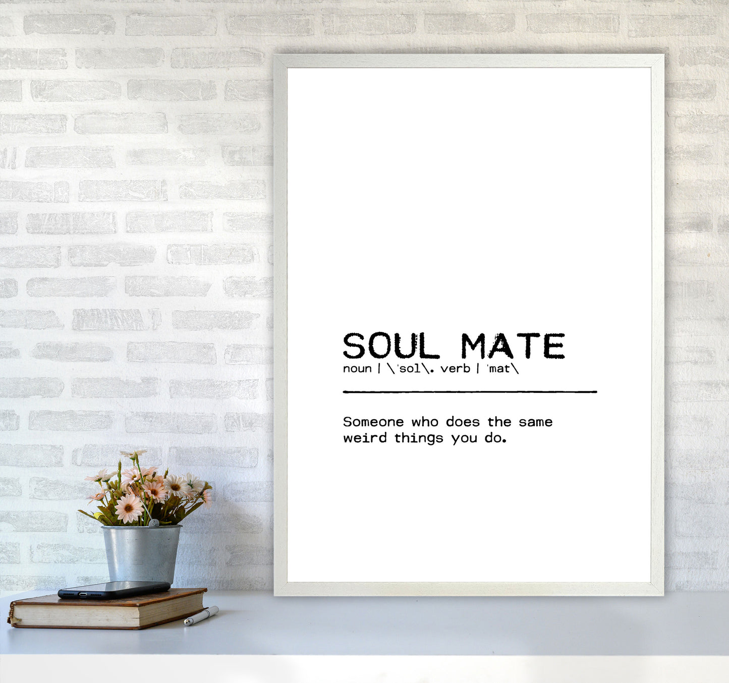 Soul Mate Weird Definition Quote Print By Orara Studio A1 Oak Frame