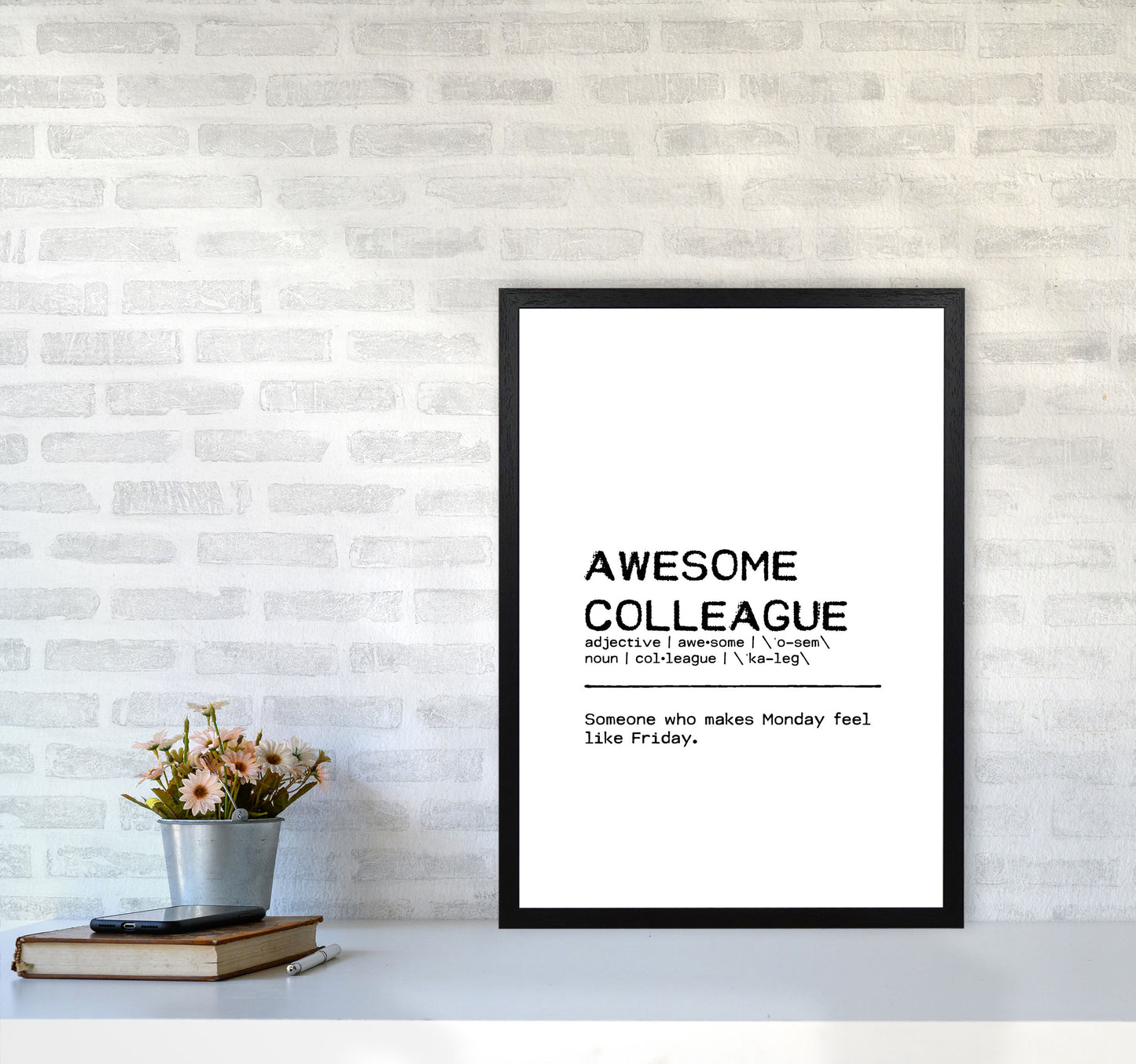 Awesome Colleague Monday Definition Quote Print By Orara Studio A2 White Frame