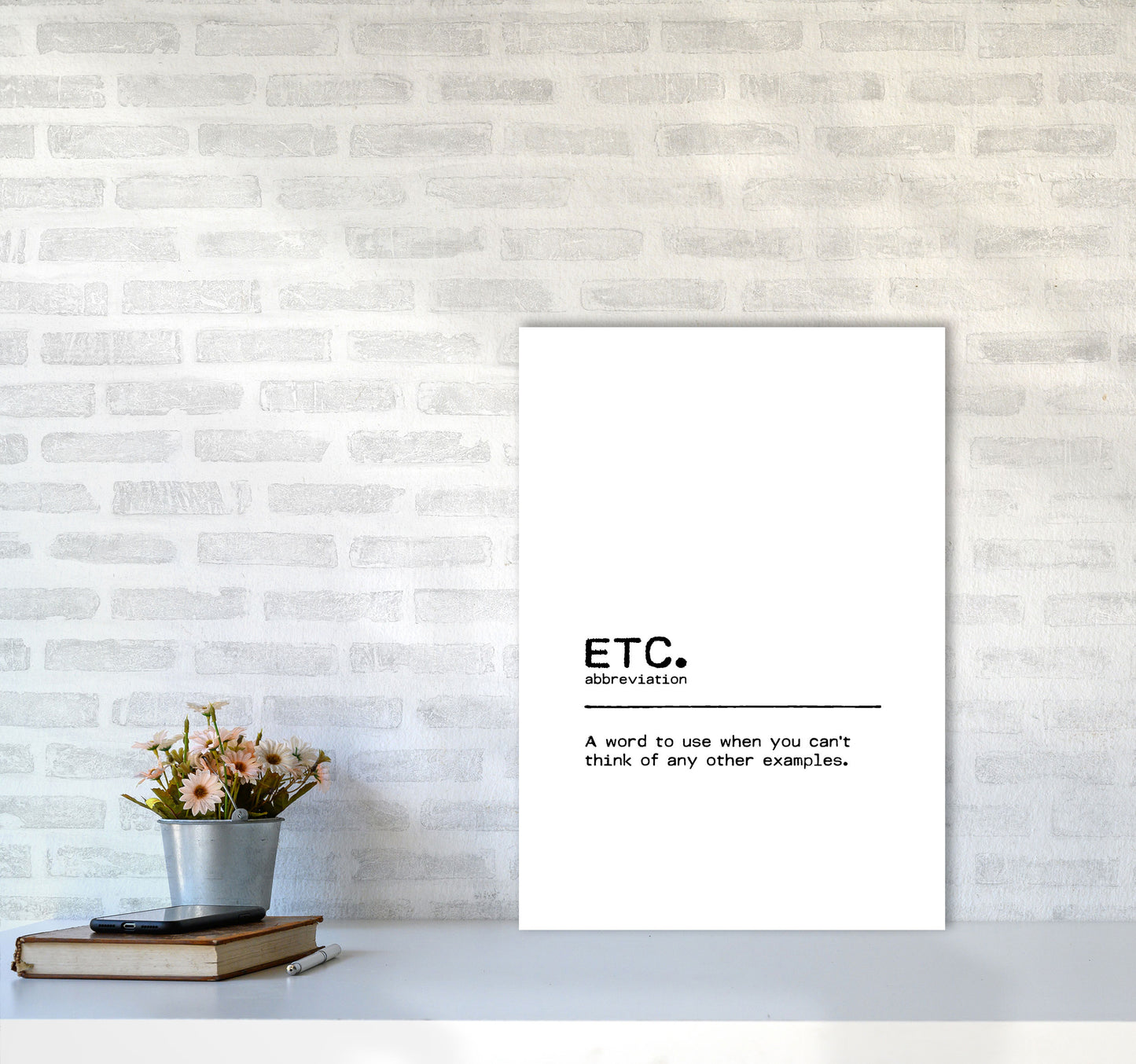ETC Definition Quote Print By Orara Studio A2 Black Frame