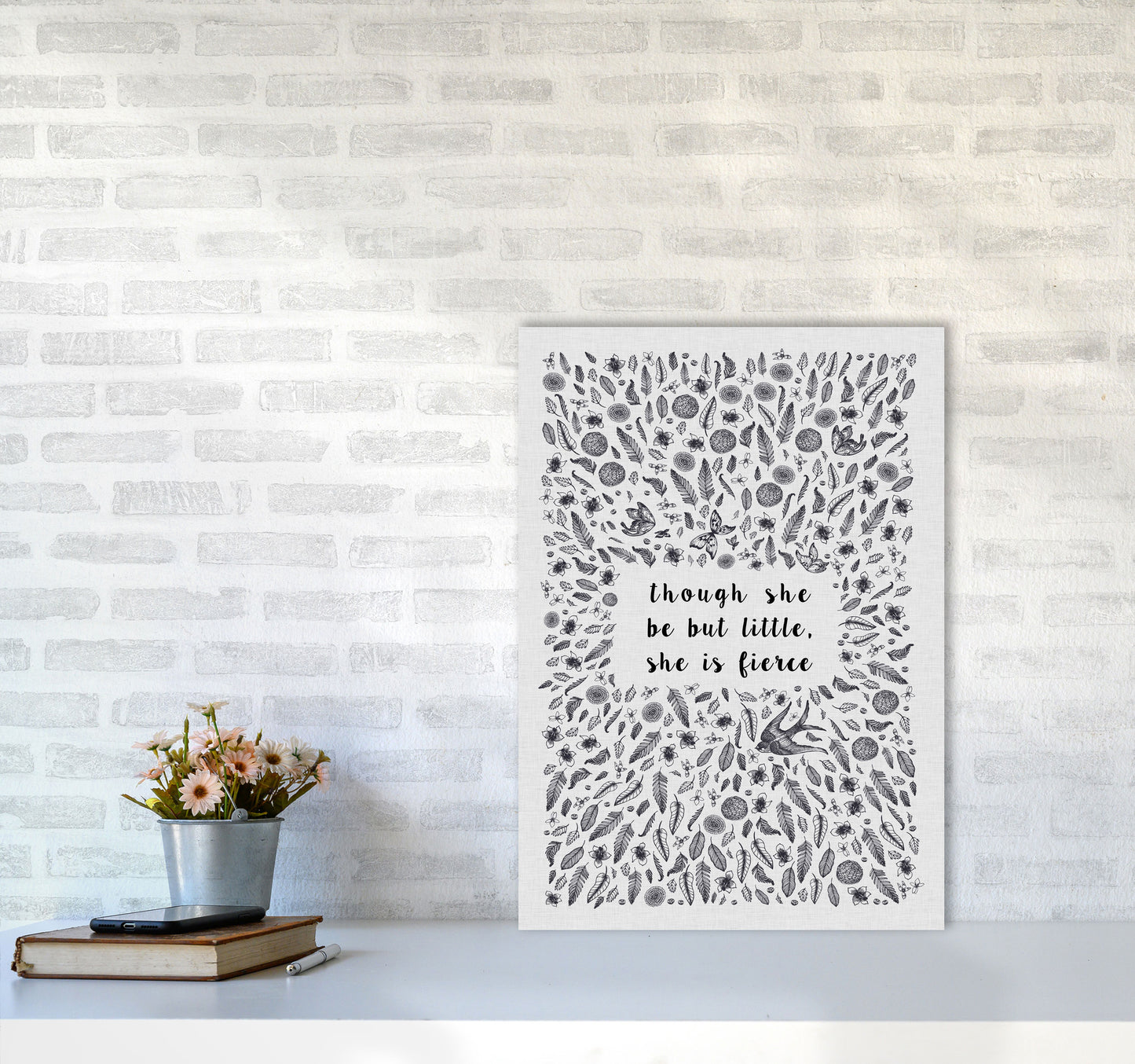 Though She Be But Little, She Is Fierce Print By Orara Studio A2 Black Frame