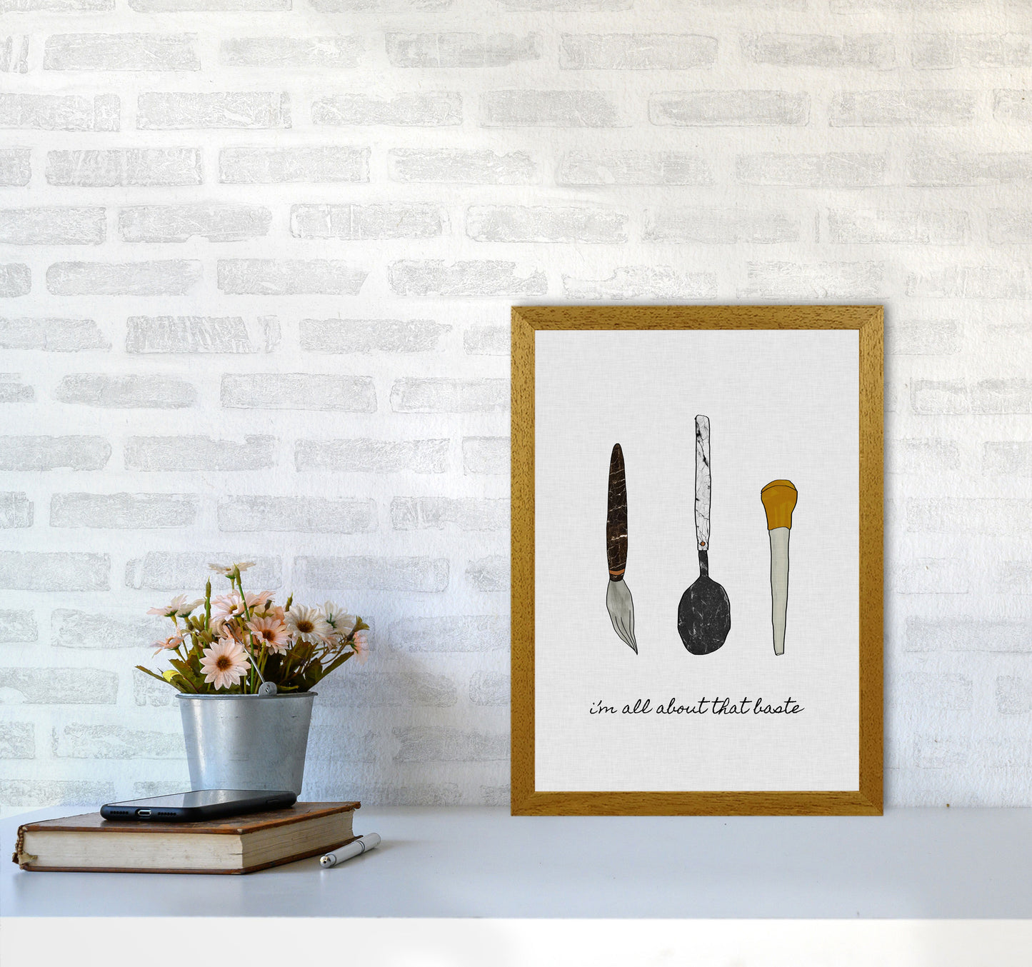 I'm All About The Baste Print By Orara Studio, Framed Kitchen Wall Art A3 Print Only