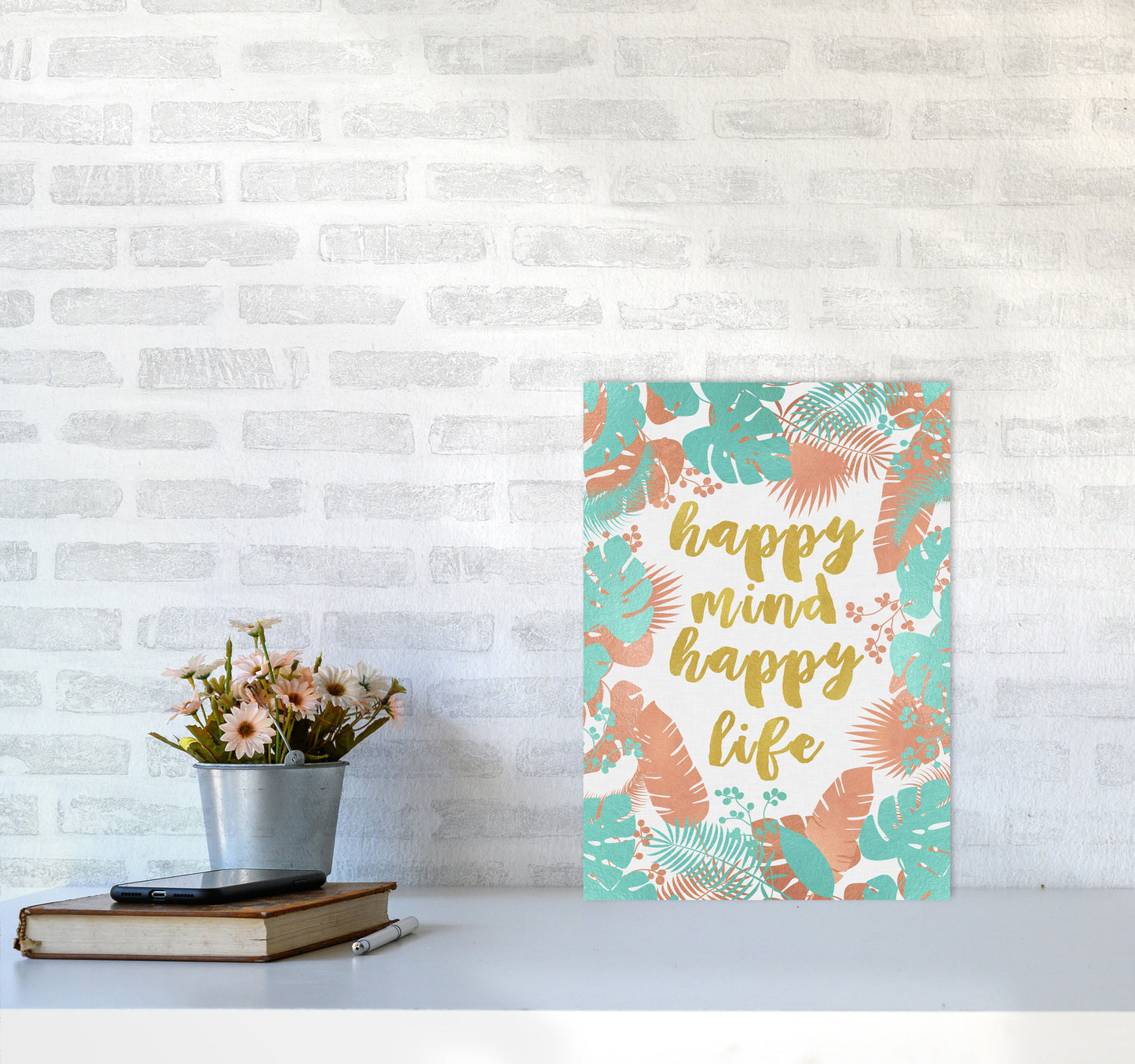 Happy Mind Happy Life Print By Orara Studio A3 Black Frame