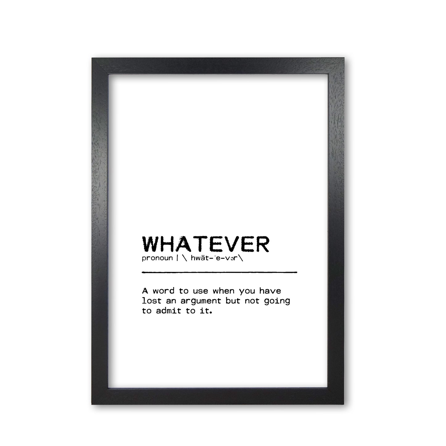 Whatever Lost Definition Quote Print By Orara Studio Black Grain