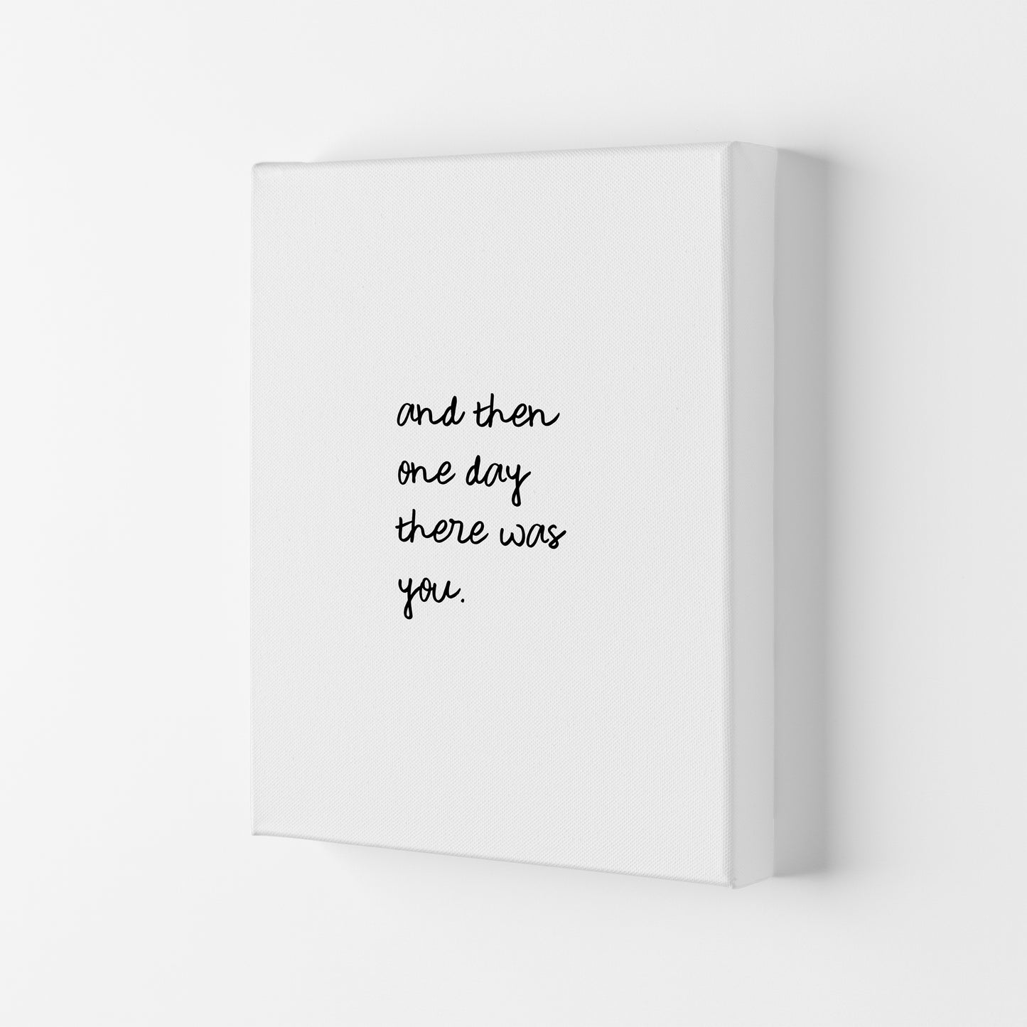 And Then One Day Couples Quote Print By Orara Studio Canvas