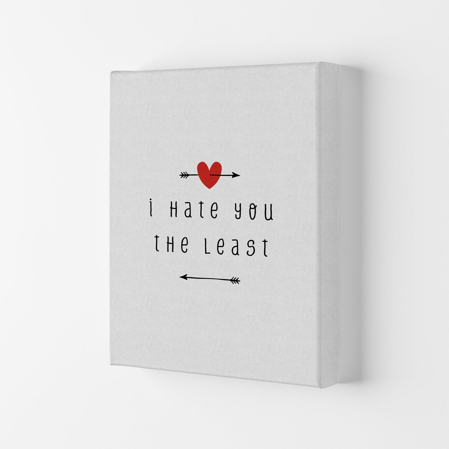 I Hate You The Least Print By Orara Studio Canvas