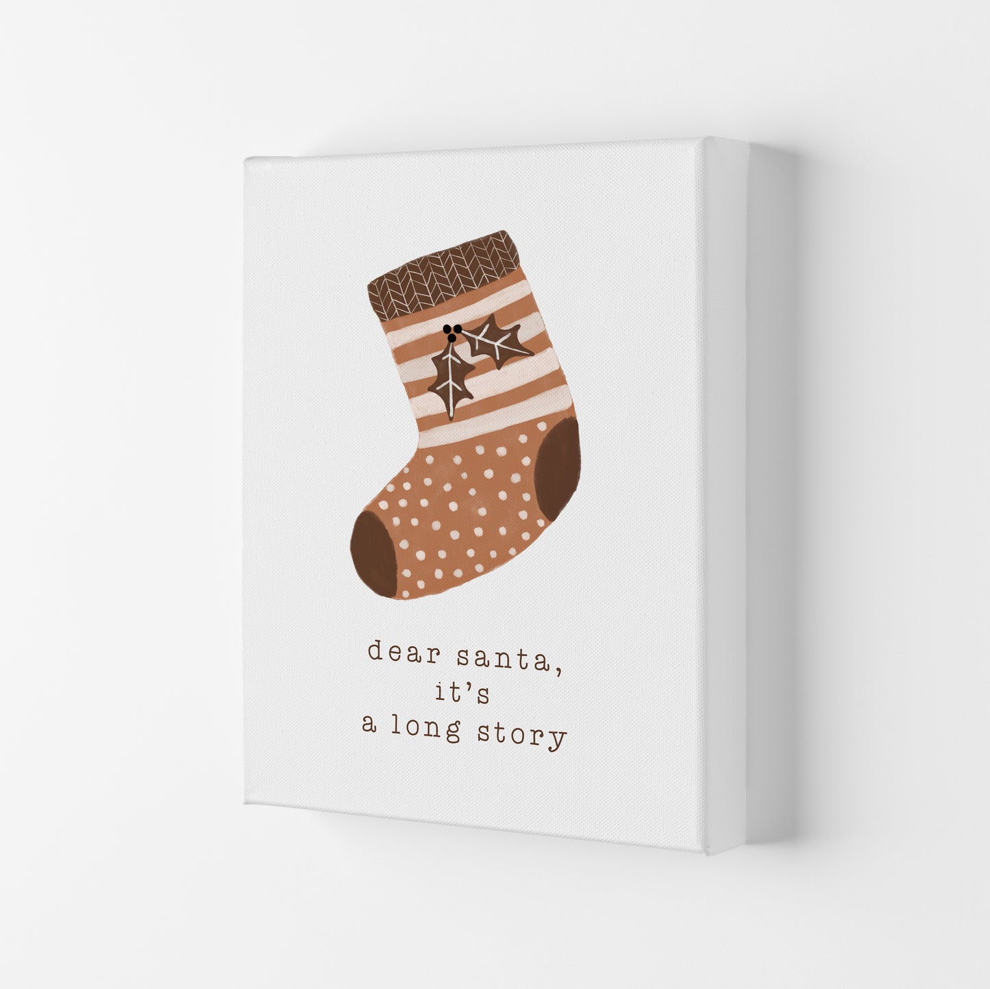 Dear Santa It's A Long Story Christmas Art Print by Orara Studio Canvas