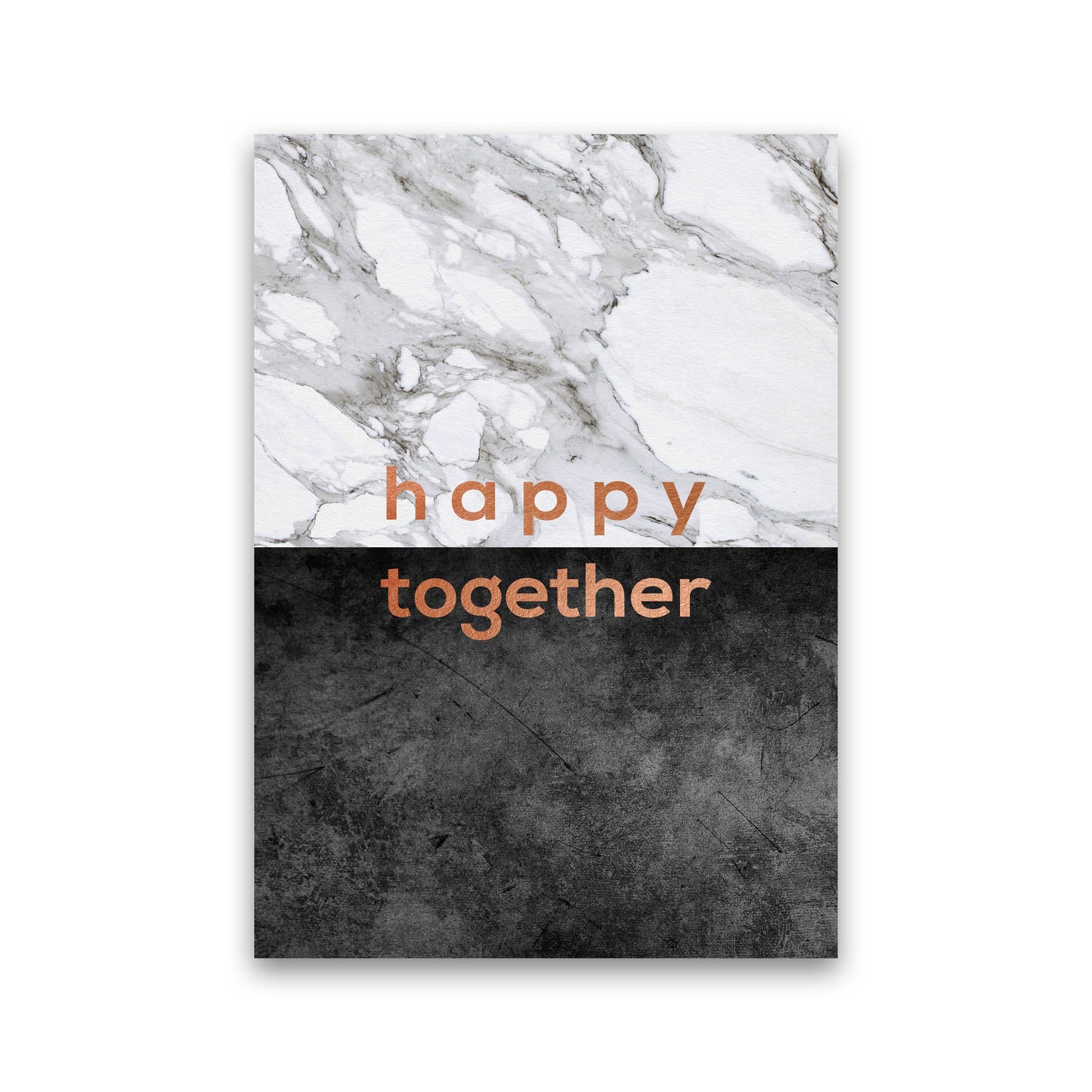 Happy Together Copper Quote Print By Orara Studio Print Only