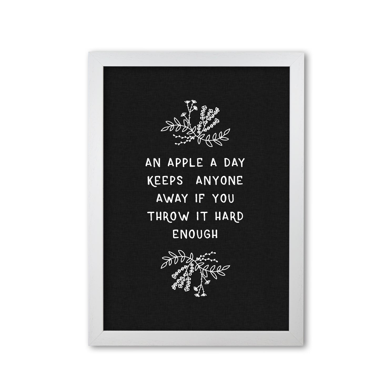 An Apple A Day Funny Quote Print By Orara Studio White Grain