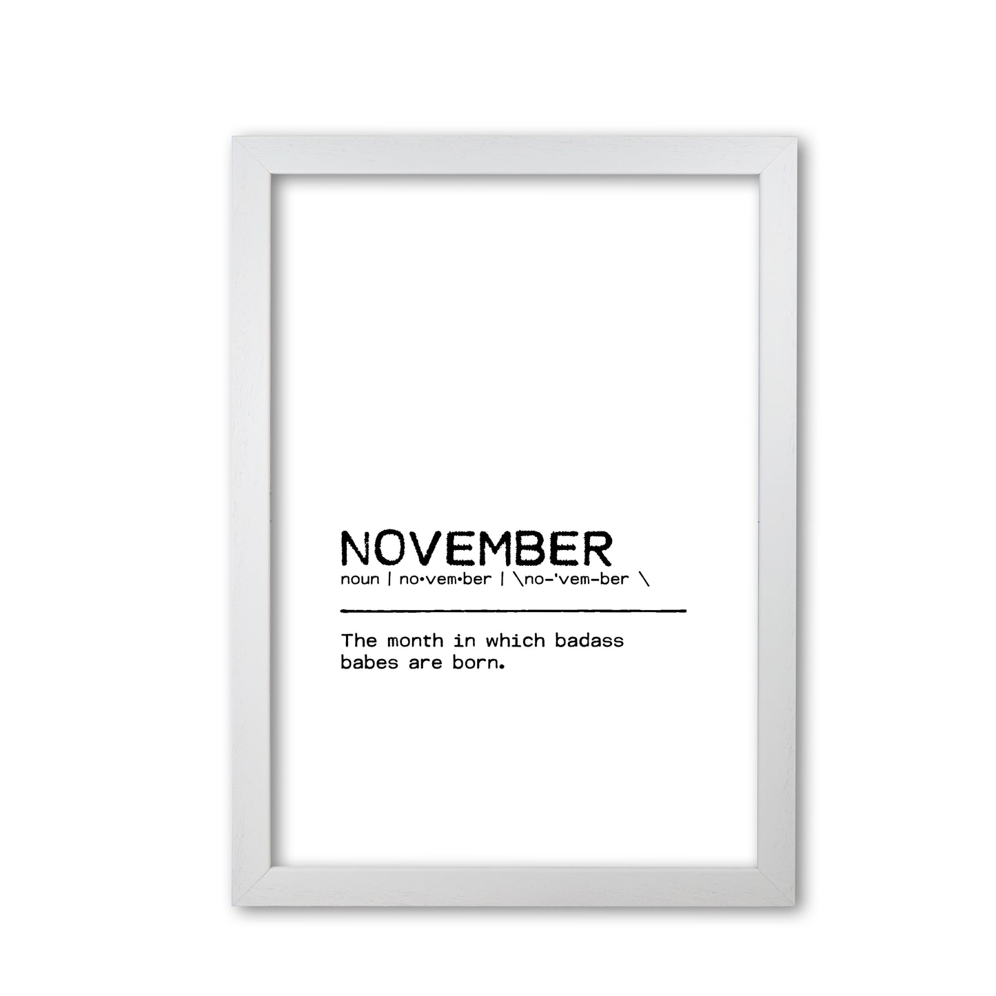 November Badass Definition Quote Print By Orara Studio White Grain