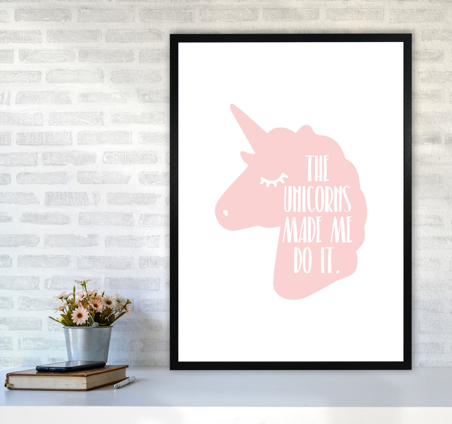The Unicorns Made Me Do It Framed Nursey Wall Art Print A1 White Frame