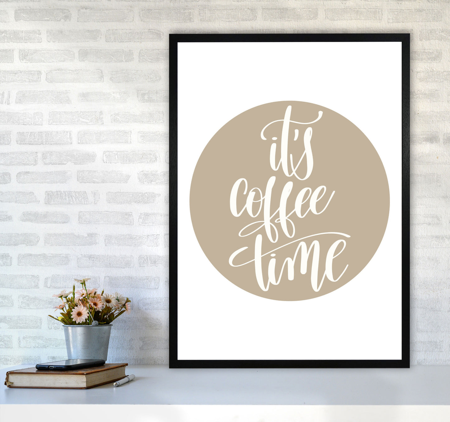 It's Coffee Time Framed Typography Wall Art Print A1 White Frame