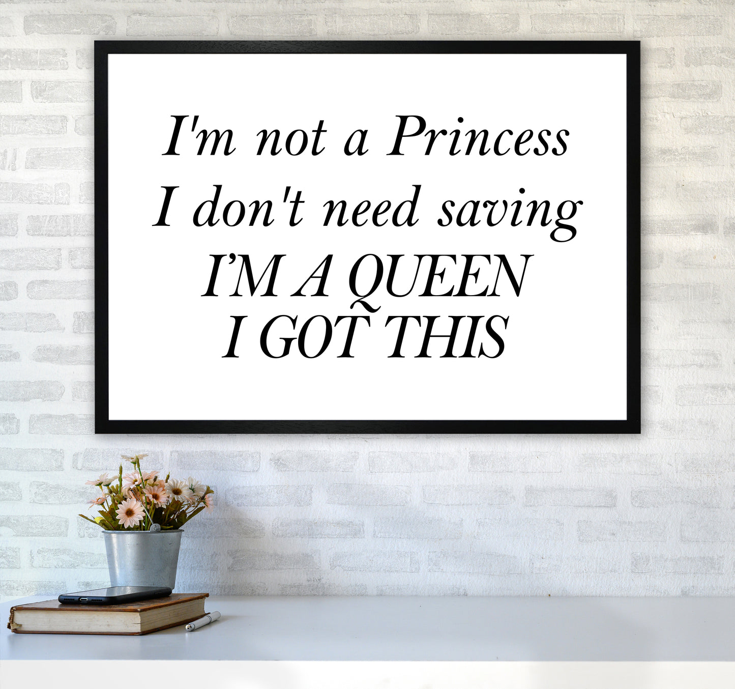 I'M Not A Princess Art Print by Pixy Paper A1 White Frame
