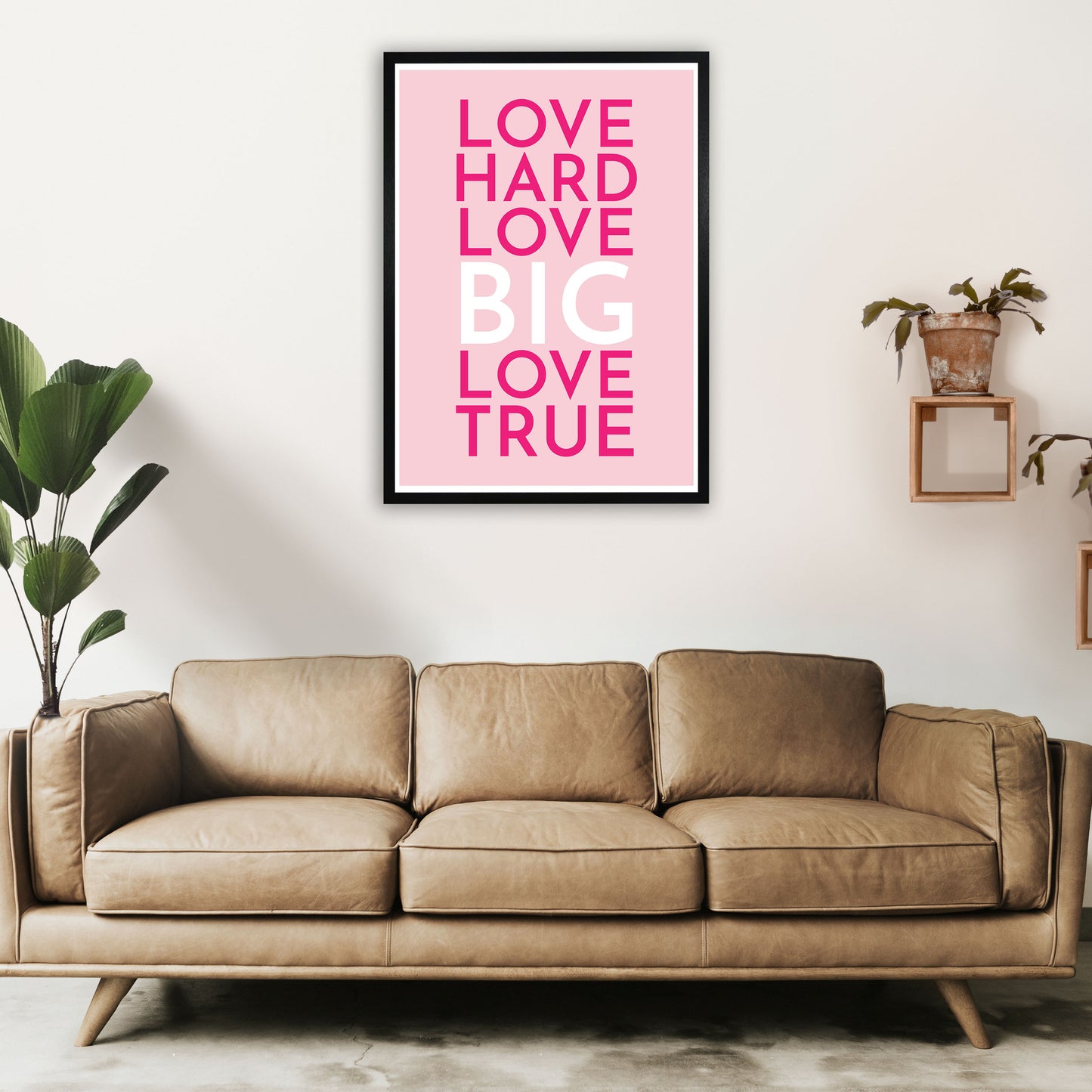 Love Hard Art Print by Pixy Paper A1 White Frame