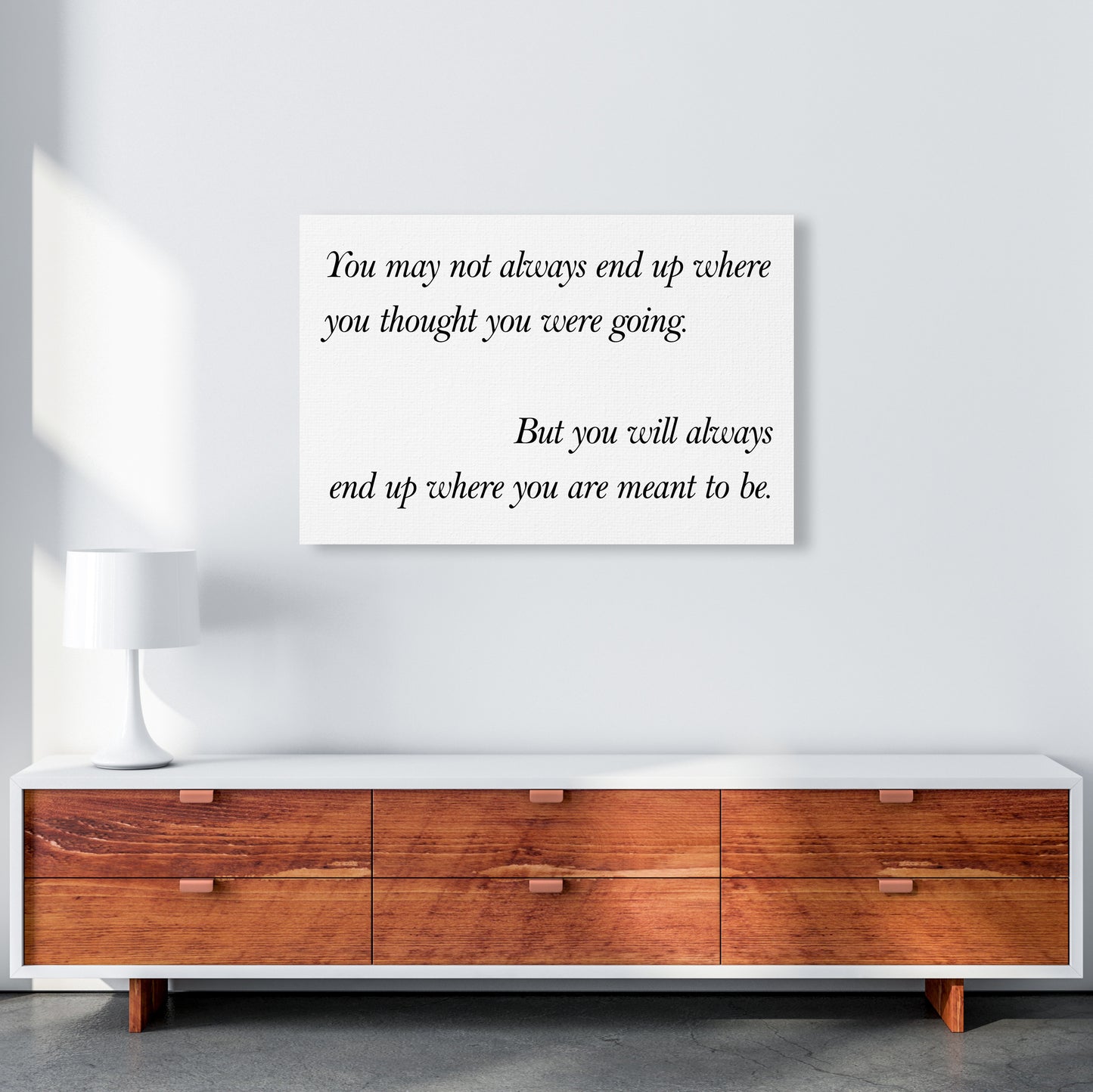 You May Not Always End Up Art Print by Pixy Paper A1 Canvas