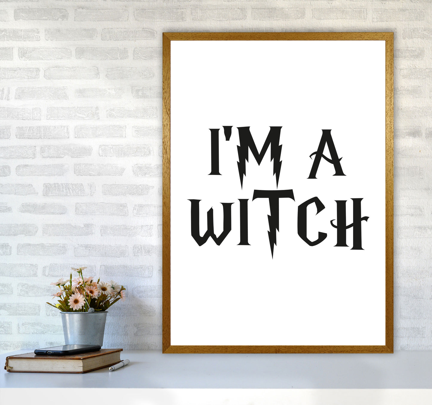 I'm A Witch Framed Typography Wall Art Print A1 Print Only