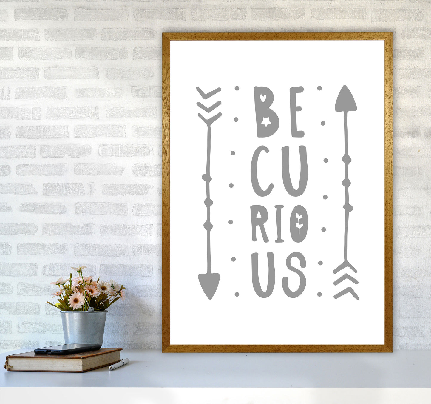 Be Curious Grey Framed Typography Wall Art Print A1 Print Only
