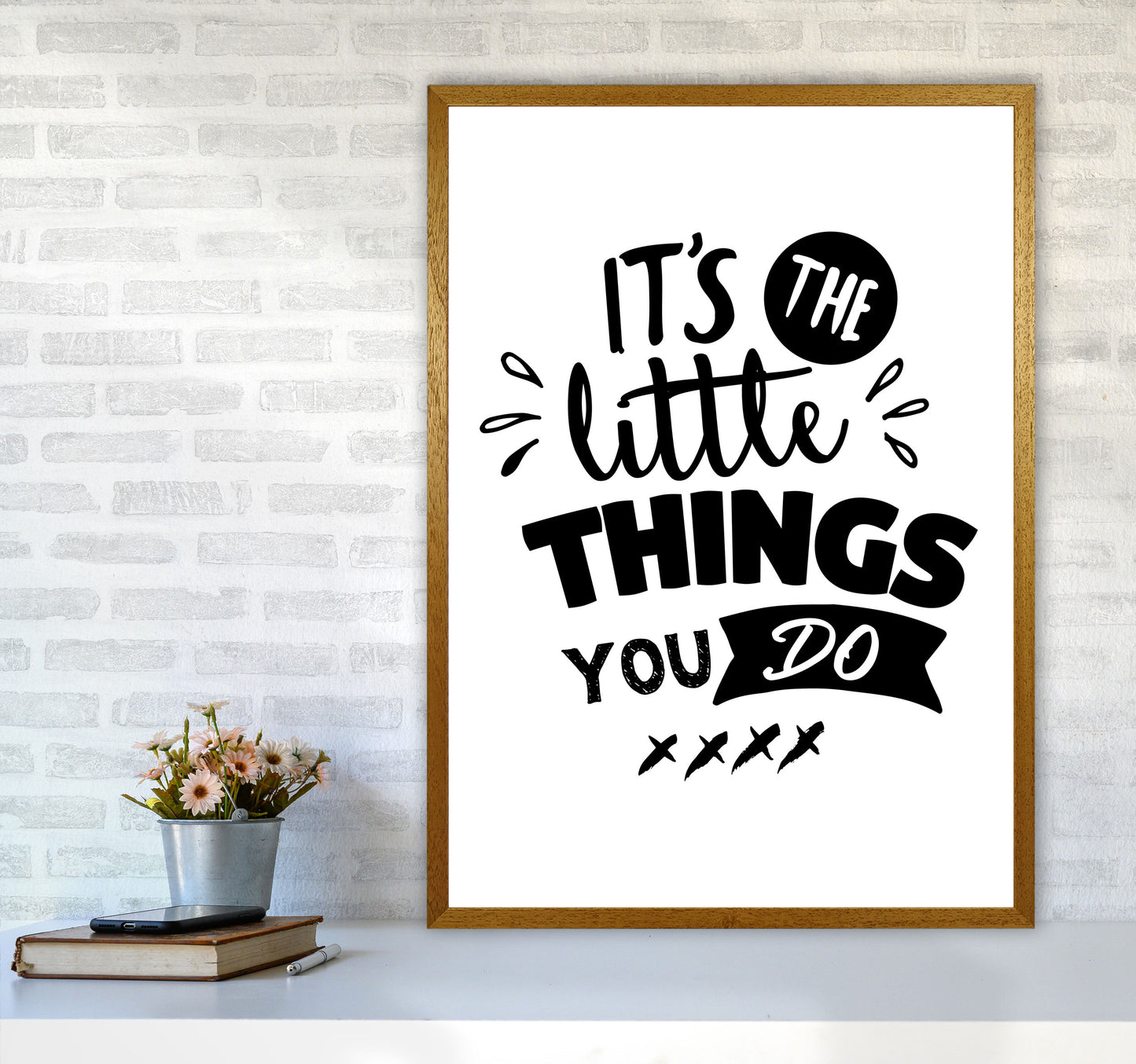 It's The Little Things You Do Framed Typography Wall Art Print A1 Print Only