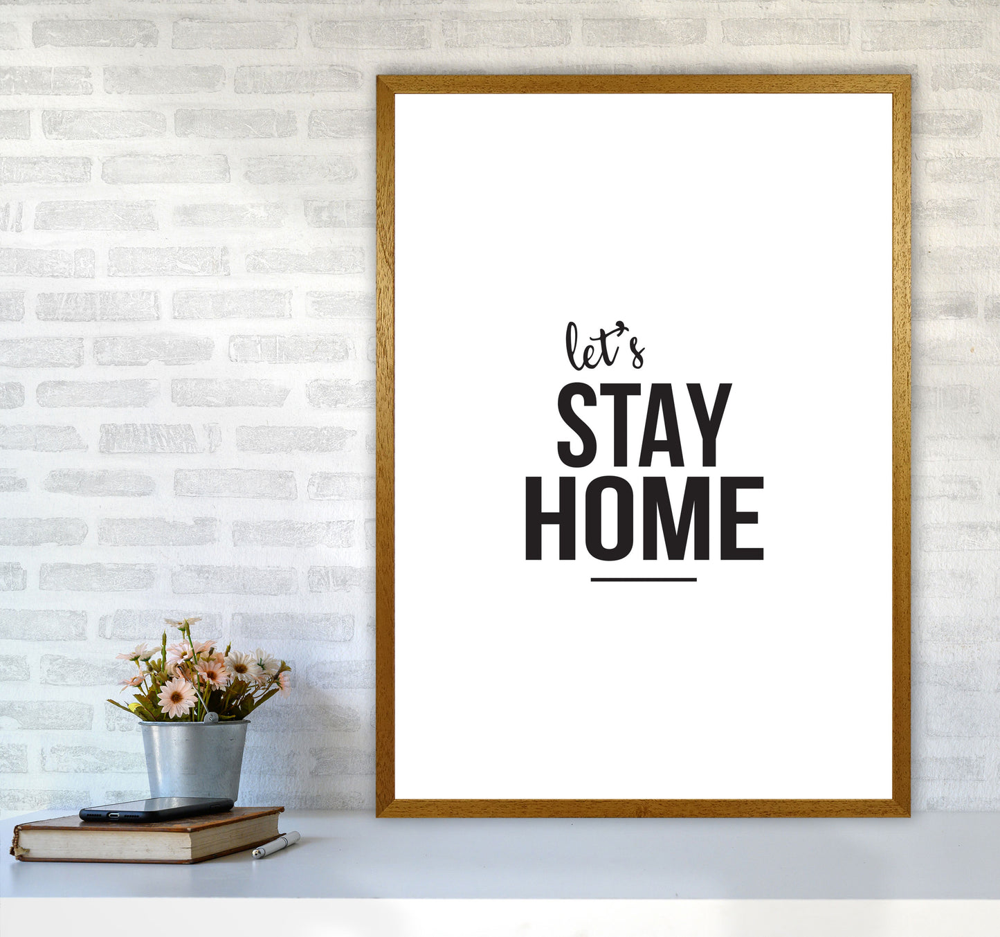 Let's Stay Home Framed Typography Wall Art Print A1 Print Only