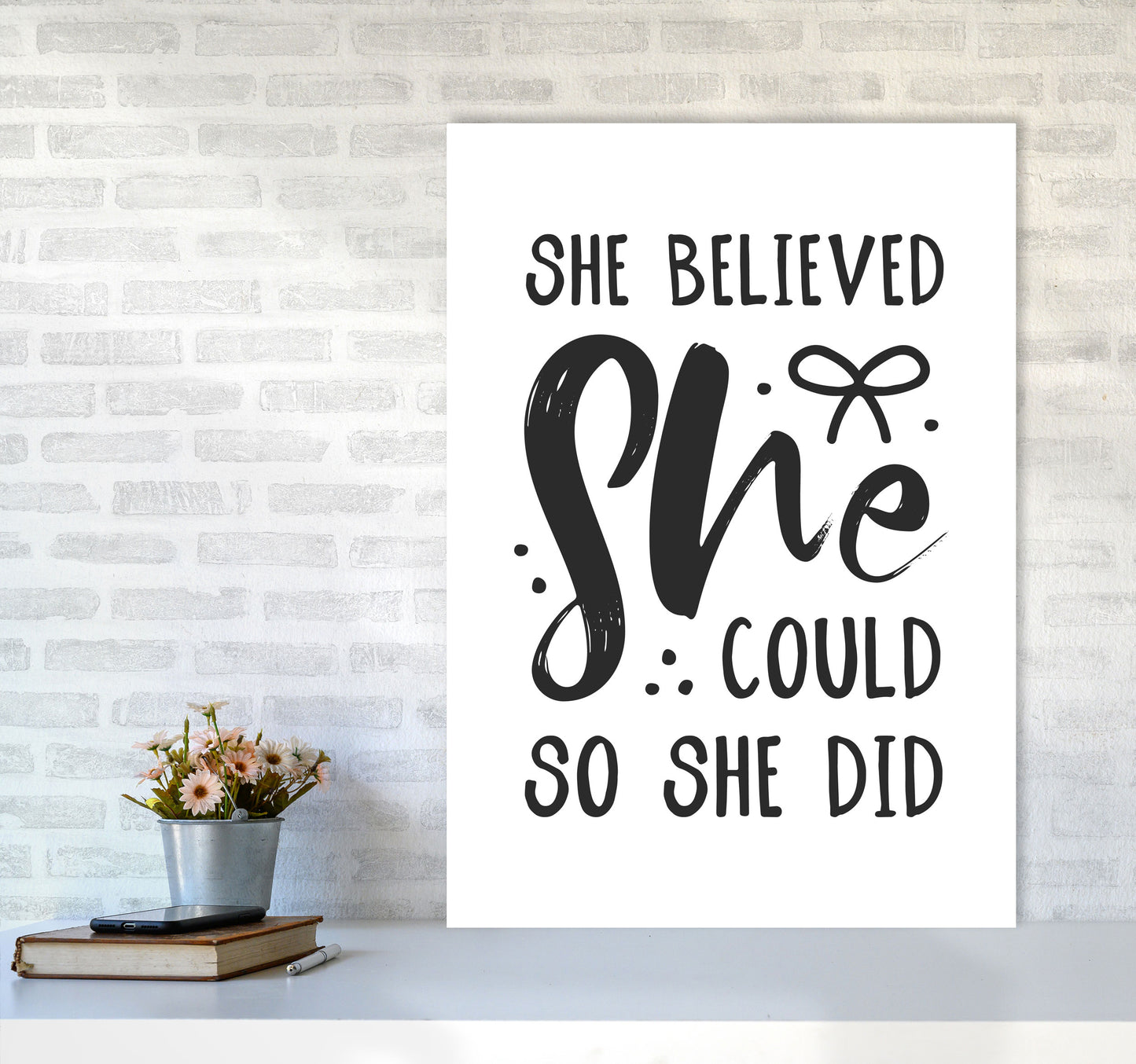 She Believed She Could So She Did Black Modern Print A1 Black Frame