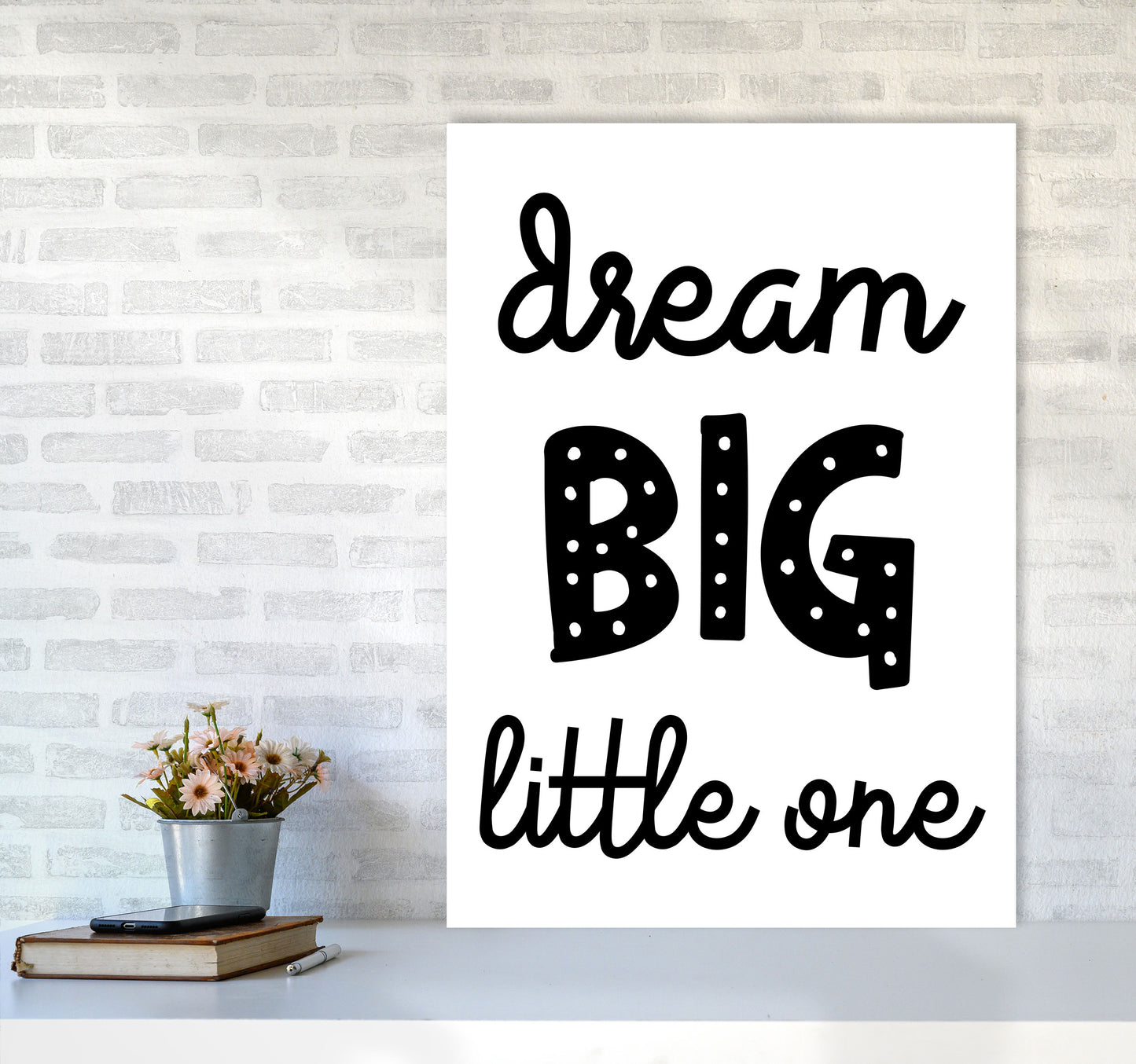 Dream Big Little One Black Framed Nursey Wall Art Print A1 Black Frame