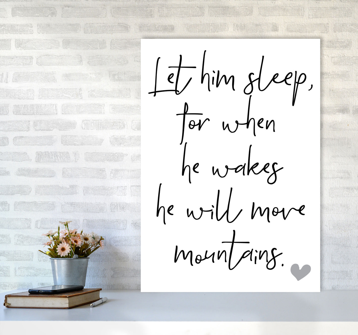 Let Him Sleep Framed Typography Wall Art Print A1 Black Frame
