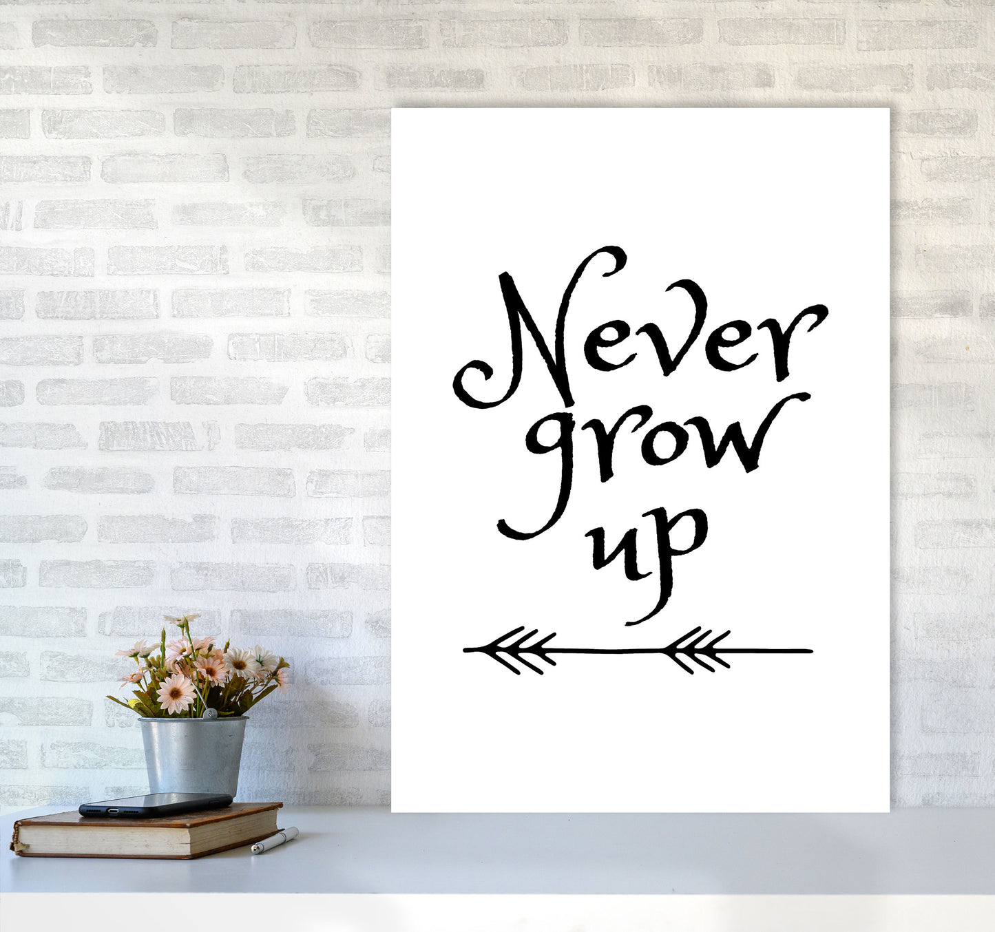 Never Grow Up Black Framed Nursey Wall Art Print A1 Black Frame