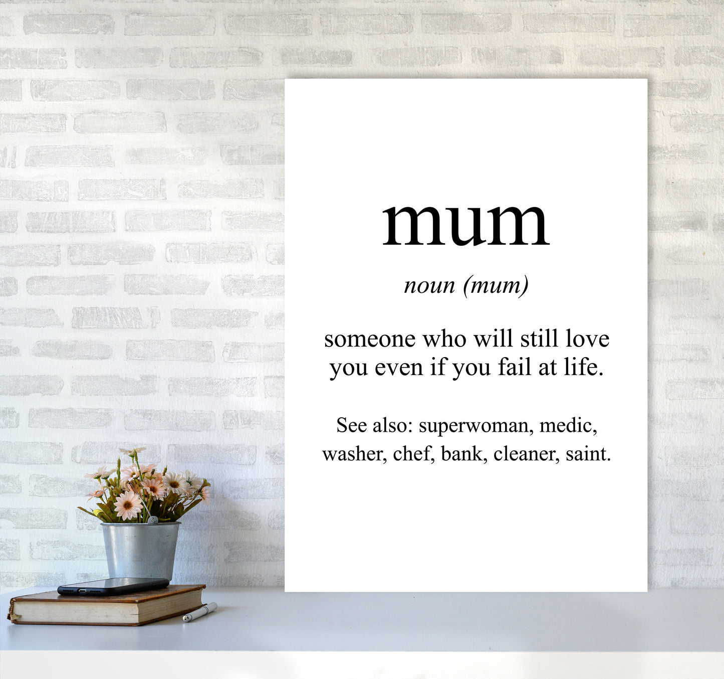Mum Framed Typography Wall Art Print A1 Black Frame