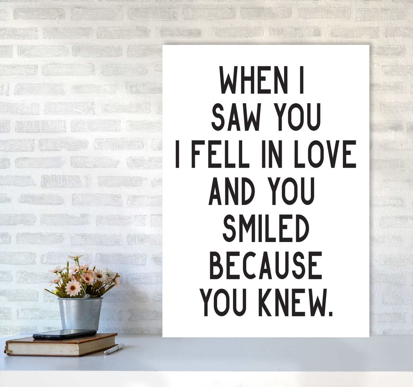 When I Saw You I Fell In Love Modern Print A1 Black Frame