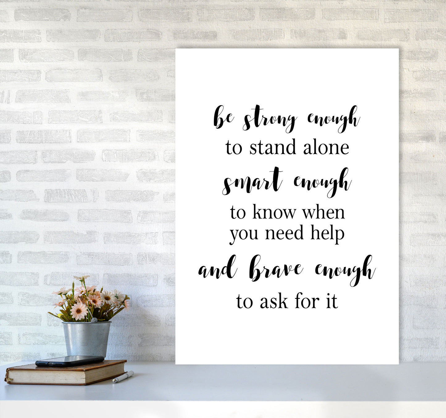 Strong Enough, Smart Enough, Brave Enough Modern Print A1 Black Frame