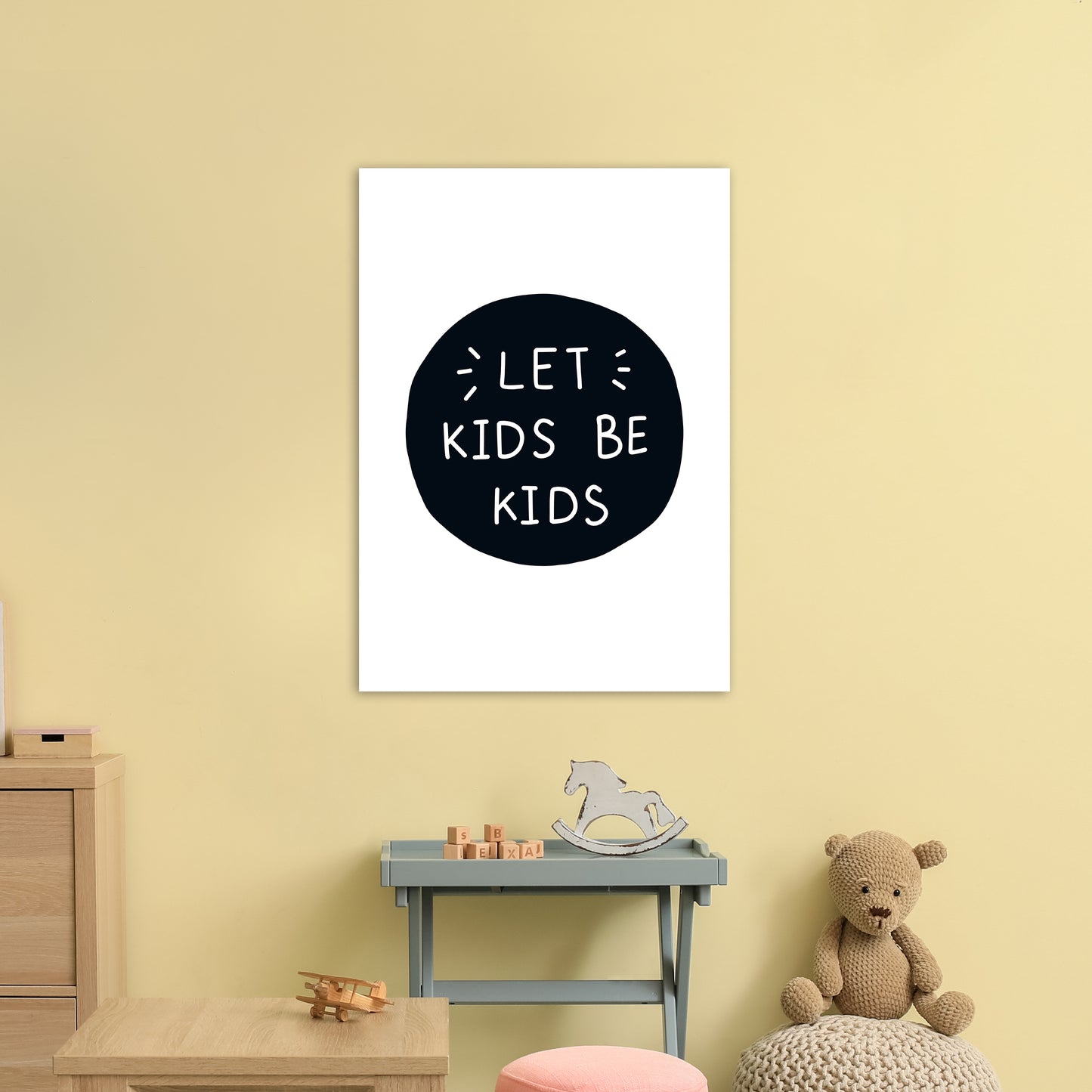 Let Kids Be Kids Super Scandi Art Print by Pixy Paper A1 Black Frame