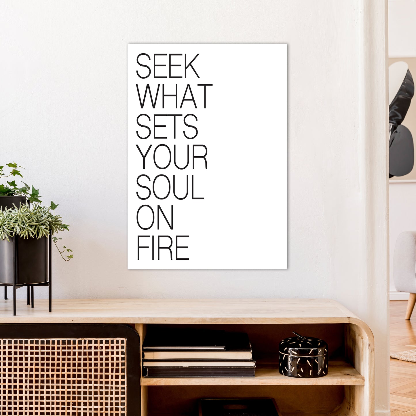 Seek What Sets Your Soul On Fire Art Print by Pixy Paper A1 Black Frame