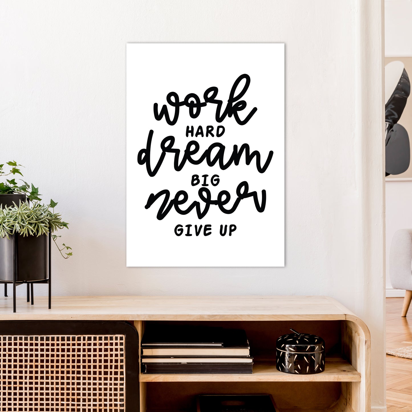 Work Hard Dream Big Art Print by Pixy Paper A1 Black Frame