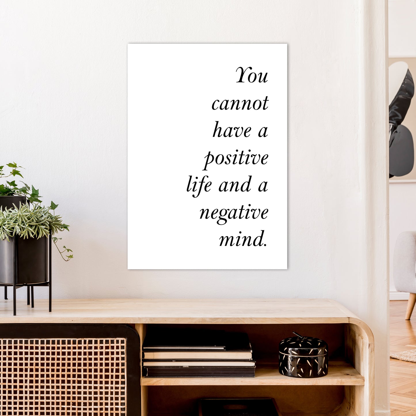 You Cannot Have Art Print by Pixy Paper A1 Black Frame