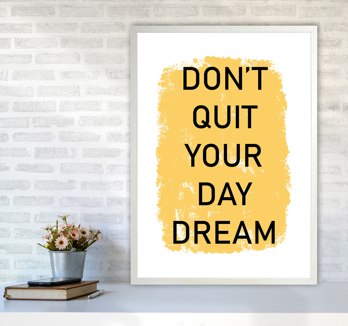Don't Quit Your Day Dream Framed Typography Wall Art Print A1 Oak Frame