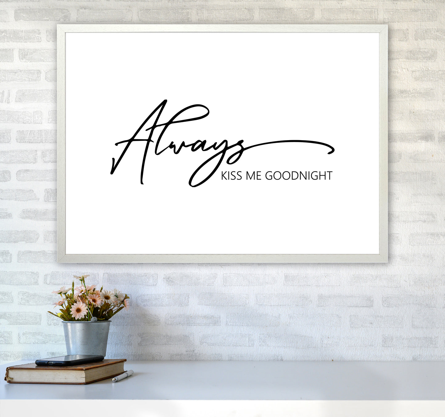 Always Kiss Me Goodnight Art Print by Pixy Paper A1 Oak Frame
