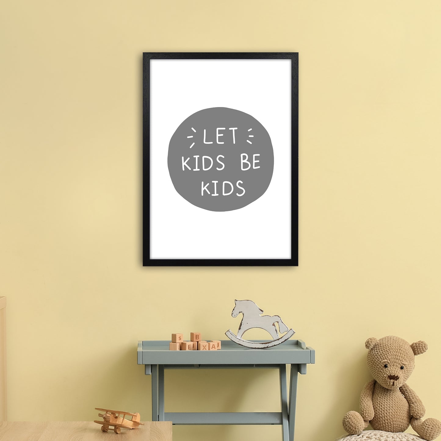 Let Kids Be Kids Super Scandi Grey Art Print by Pixy Paper A2 White Frame