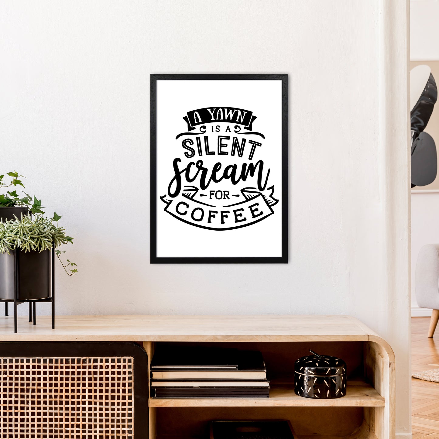 A Yawn Is A Silent Scream For Coffee Art Print by Pixy Paper A2 White Frame
