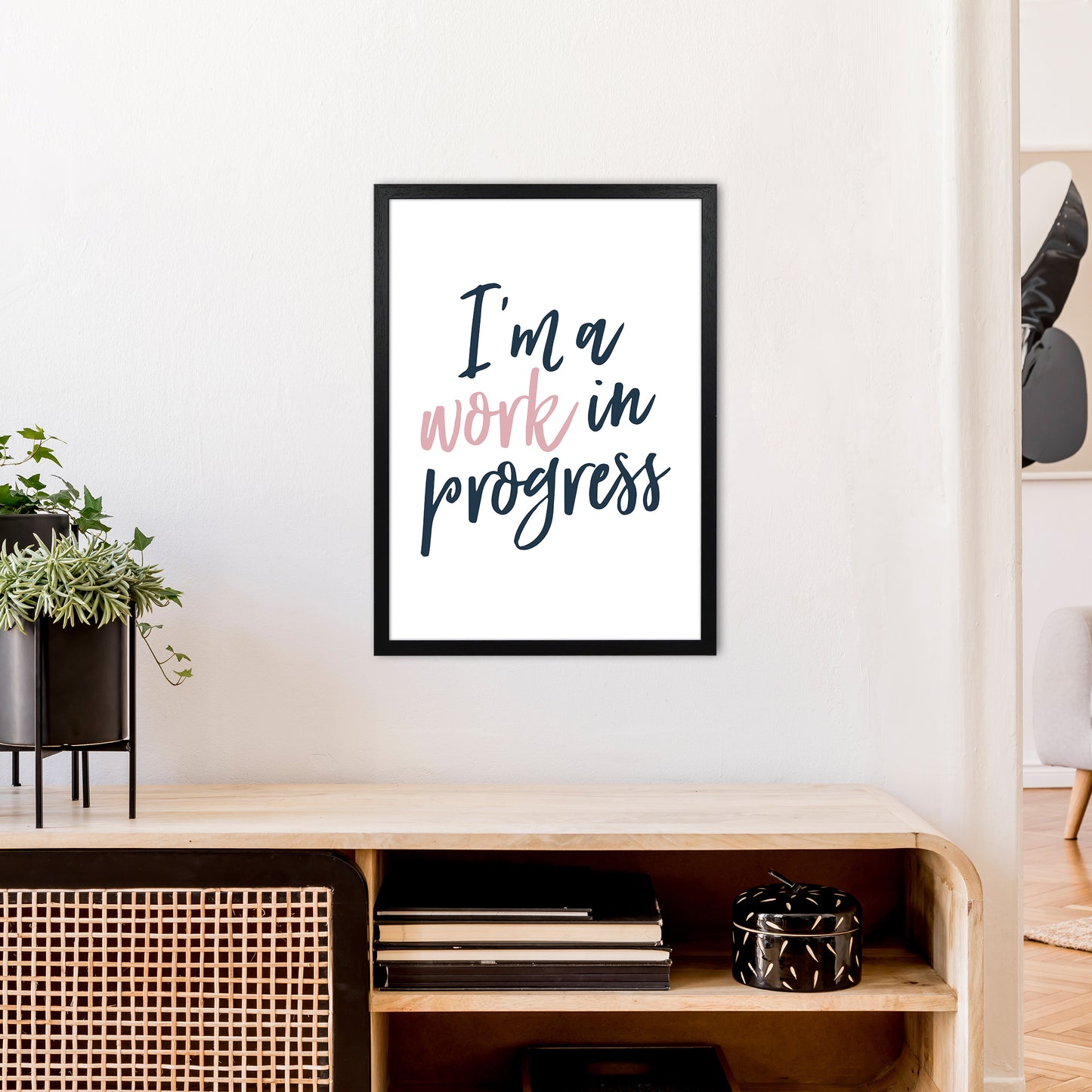 I'M A Work In Progress Art Print by Pixy Paper A2 White Frame